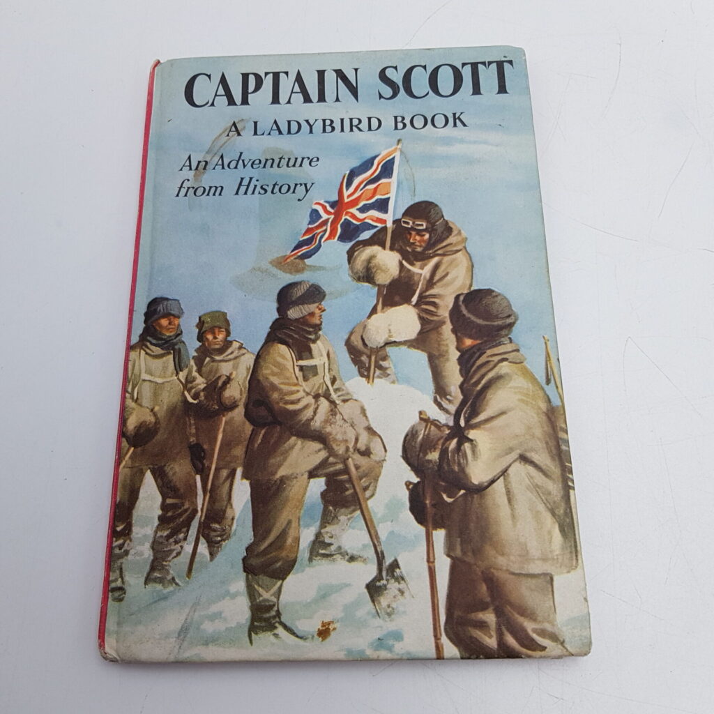 Captain Scott: An Adventure from History Ladybird Book (Mid 60's) 2'6 Price [No DJ] G+ | Image 1
