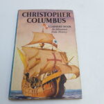 Christopher Columbus An Adventure from History | Ladybird (Mid 60's) 2'6 Price + DJ | Image 1
