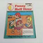 Vintage FUNNY HALF HOUR Extra Comic #6 (1973-74) Cartoon Humour [G+] | Image 1