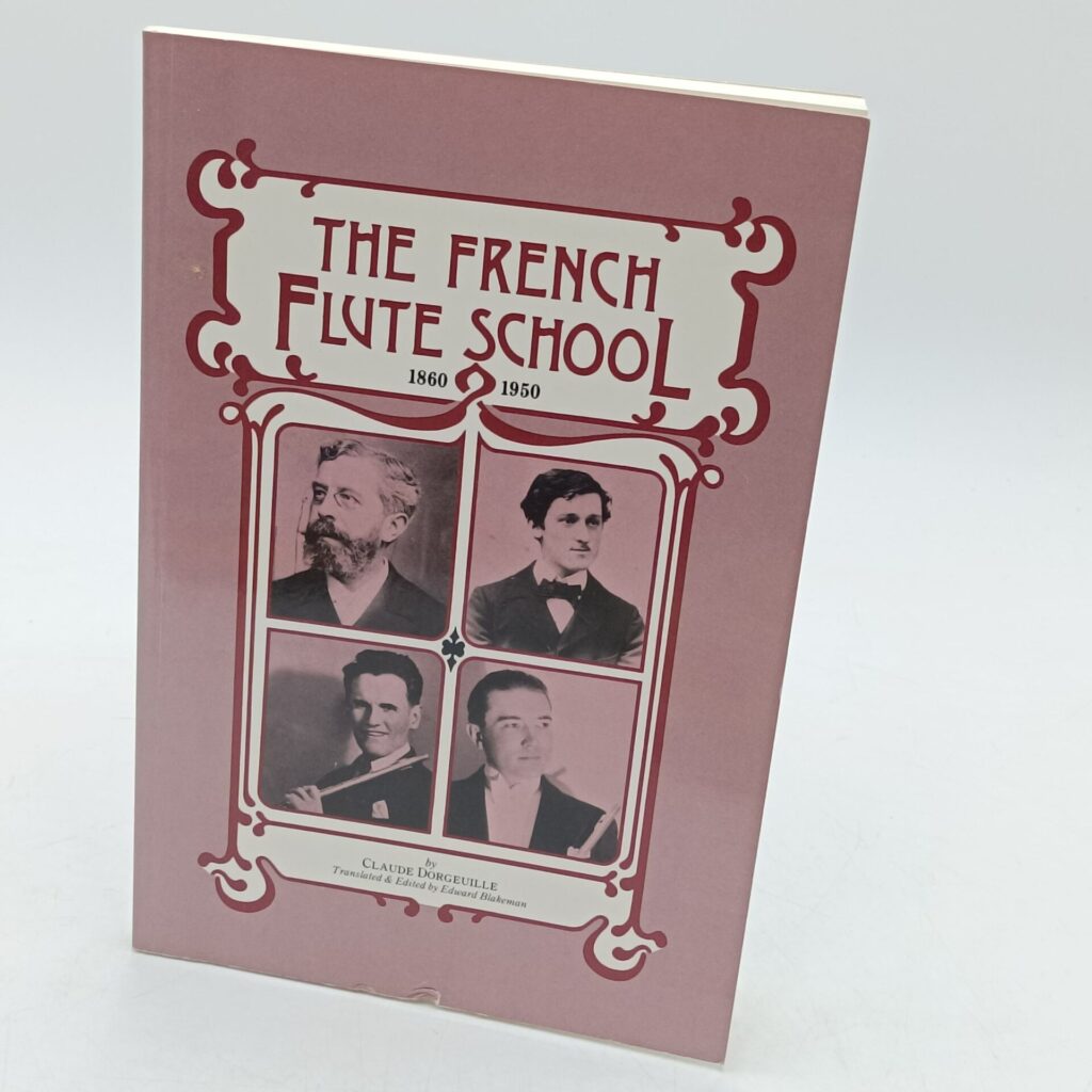 The French Flute School 1860-1950 by Claude Dorgeuille (1986) Paperback [G+] English | Image 1