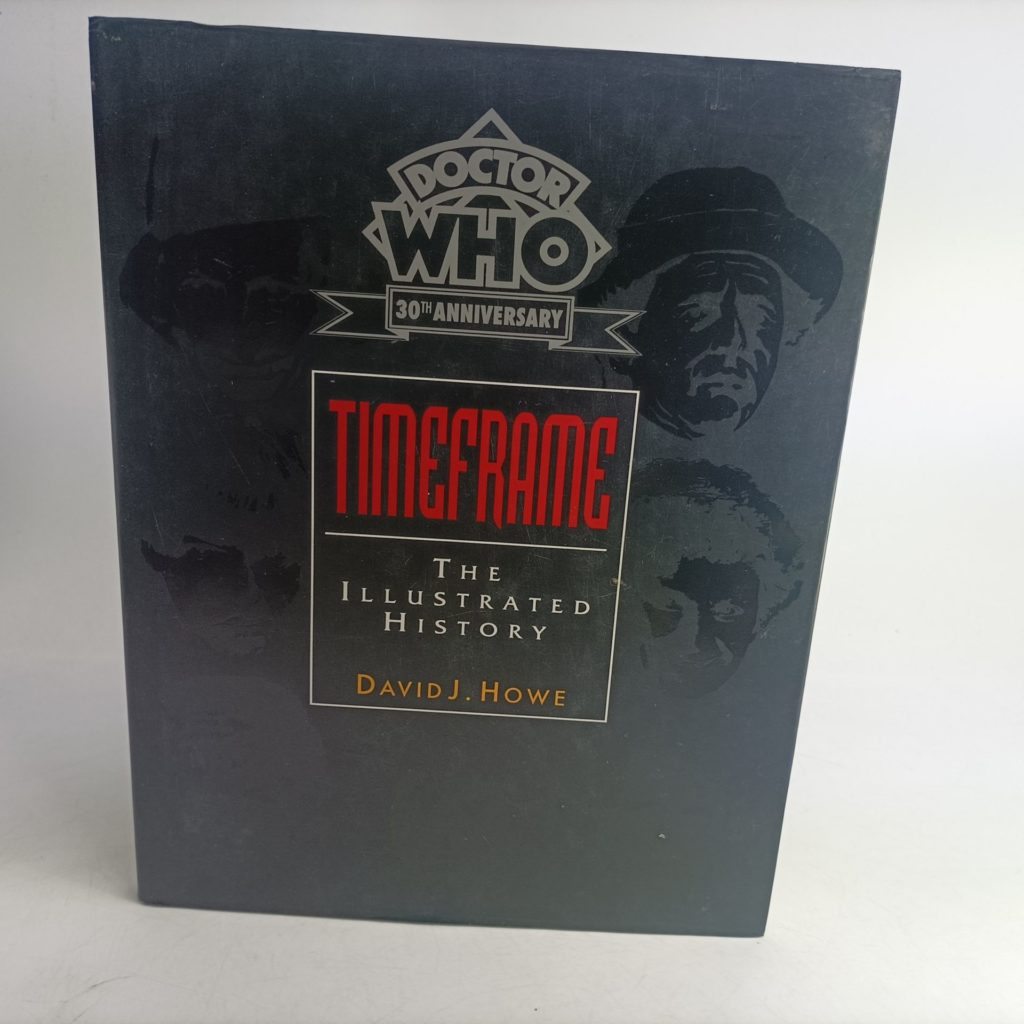 Doctor Who Timeframe The Illustrated History by David J. Howe (1993) Hardback [vg+] | Image 1