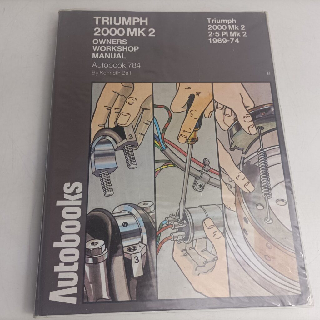 Vintage Triumph 2000 MK2 Owners Workshop Manual by Kenneth Ball (1974) Autobook [G] Hardback | Image 1